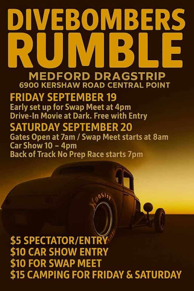 Divebombers Rumble event at 6900 Kershaw Rd in Central Point, OR on September 20, 2025