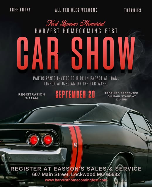 Harvest Homecoming Fest Car Show event at Easson's Sales & Service in Lockwood, MO on September 20, 2025