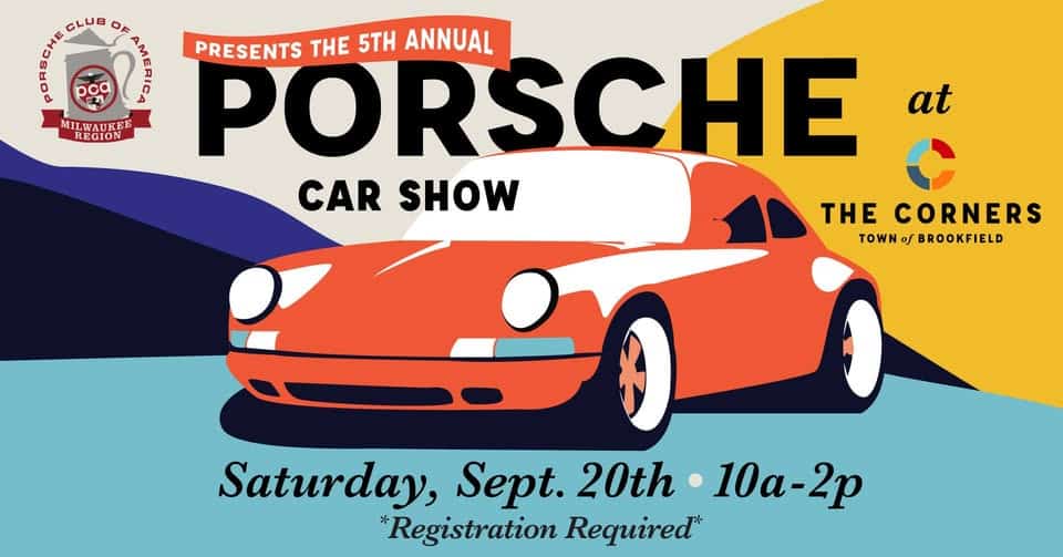 Porsche Car Show event at 20111 W Bluemound Rd in Brookfield, WI on September 20, 2025