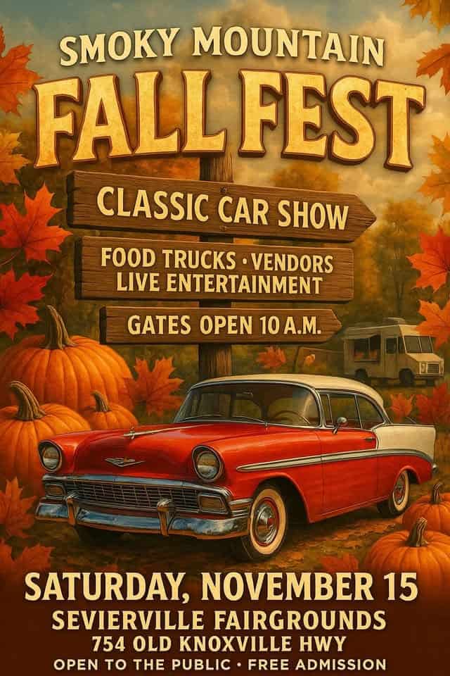 smoky mountain fall fest classic car show event at 754 Old Knoxville Hwy in Sevierville, TN on November 15, 2025