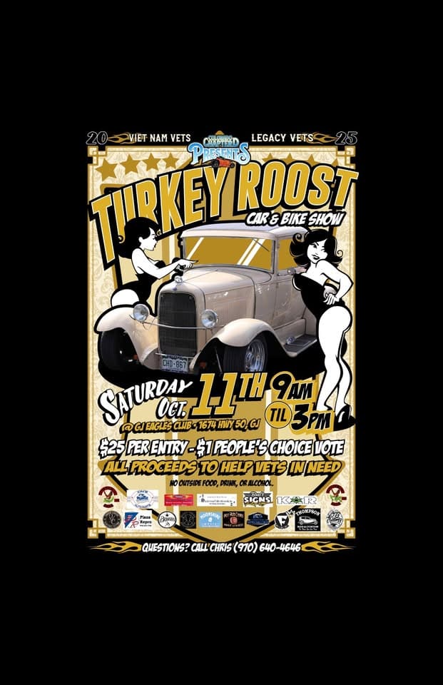 2025 Turkey Roost Car & Bike Show event at 1674 Us-50 in Grand Junction, CO on October 11, 2025