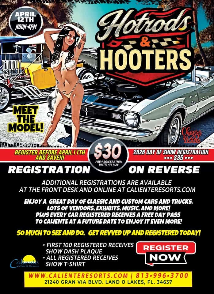 2026 Hooters and Hotrods Car Show at Caliente event at 21443 Gran Via Blvd in Land O Lakes, FL on April 12, 2026
