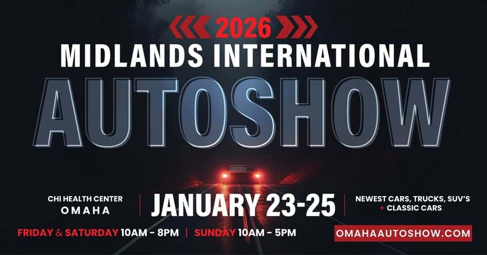 2026 Midlands International Auto Show | Omaha Auto Show event at 455 N 10Th St in Omaha, NE on January 23, 2026