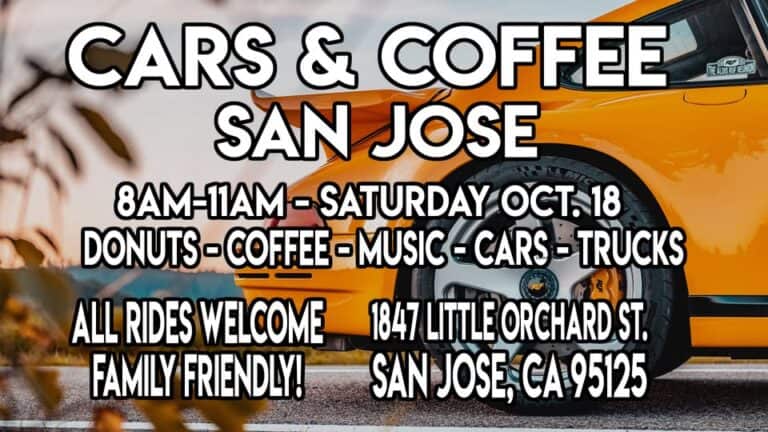 Cars & Coffee San Jose – Free Coffee & Donuts car show in San Jose, CA