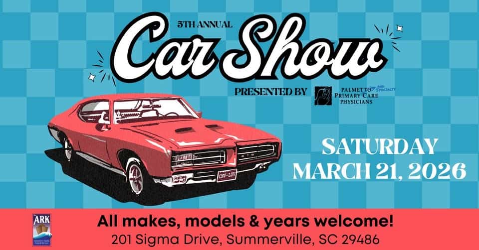 5th Annual ARK Car Show presented by Palmetto Primary Care event at Ev Charging Station in Summerville, SC on March 21, 2026