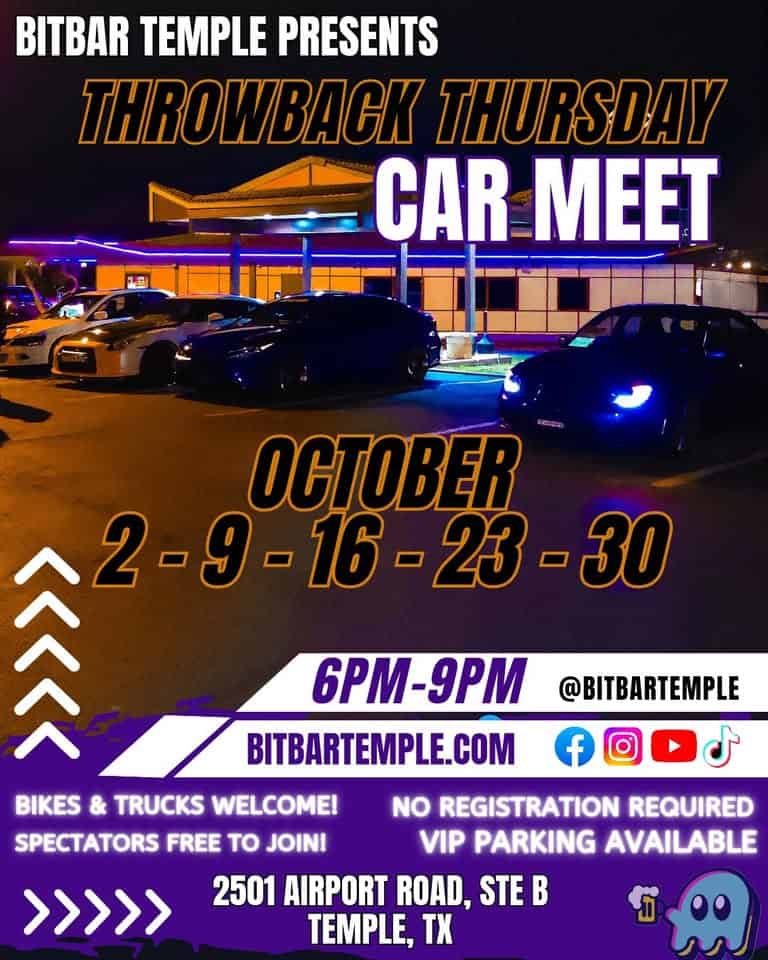 CAR MEET- THROWBACK THURSDAY event at 2501 Airport Rd in Temple, TX on October 9, 2025