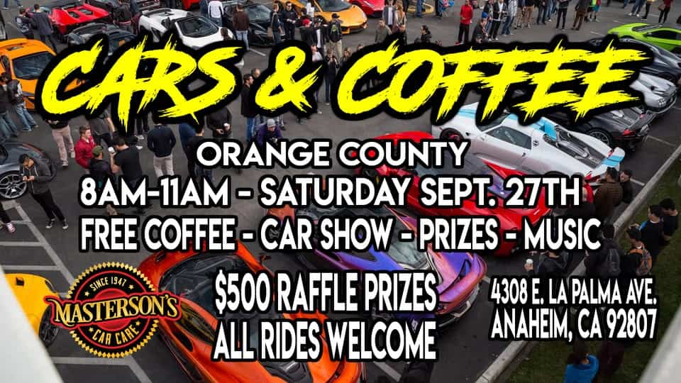 Cars & Coffee Orange County - Free Coffee & Donuts - $500 In Prizes event at 4308 E La Palma Ave in Anaheim, CA on October 25, 2025
