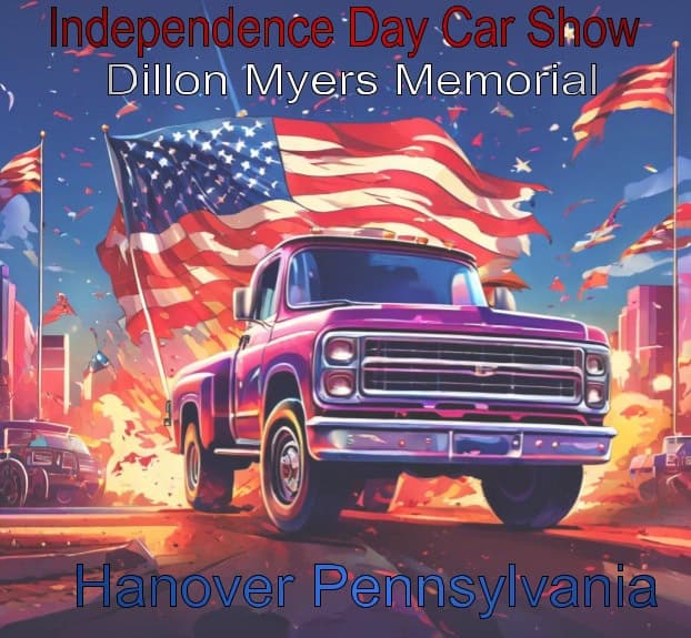 Dillon Myers memorial car show event at 1155 Carlisle St in Hanover, PA on July 4, 2026