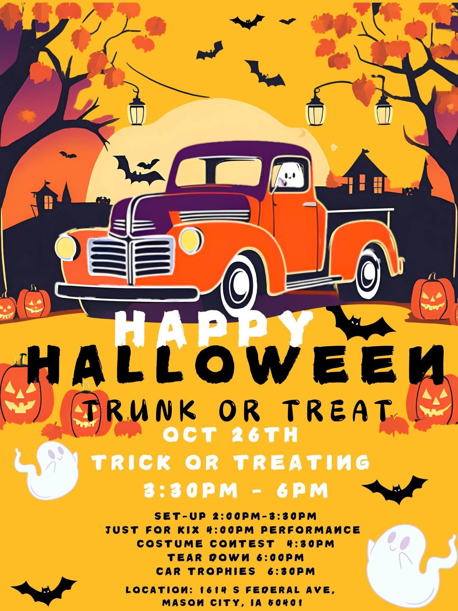 Happy Halloween Trunk or Treat event at 1614 S Federal Ave in Mason City, IA on October 26, 2025