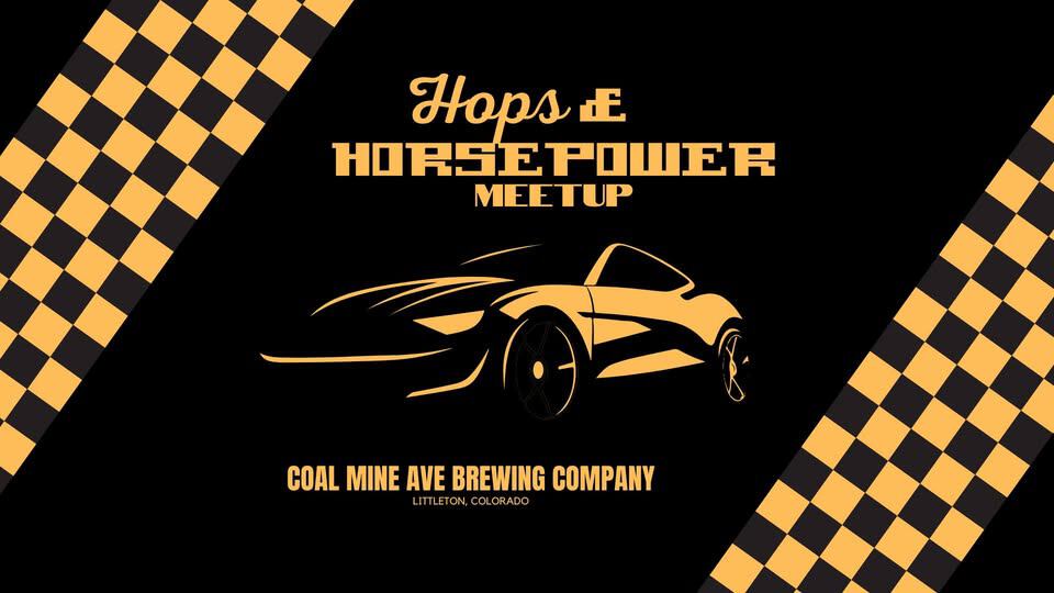 Hops & Horsepower Car Meetup event at 9719 W Coal Mine Ave in Littleton, CO on October 11, 2025
