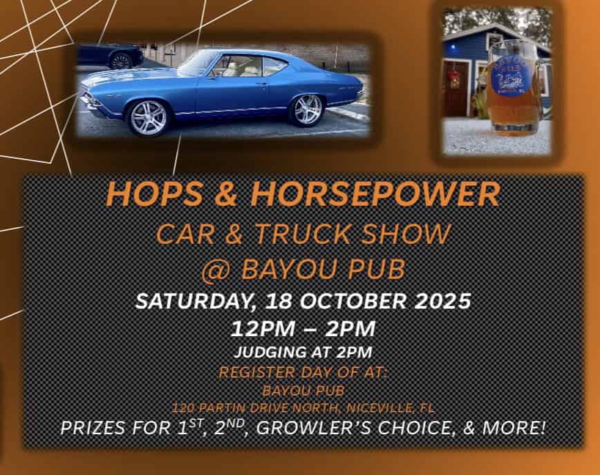 Hops & Horsepower: Car & Truck Show at Bayou Pub event at 120 N Partin Dr in Niceville, FL on October 18, 2025