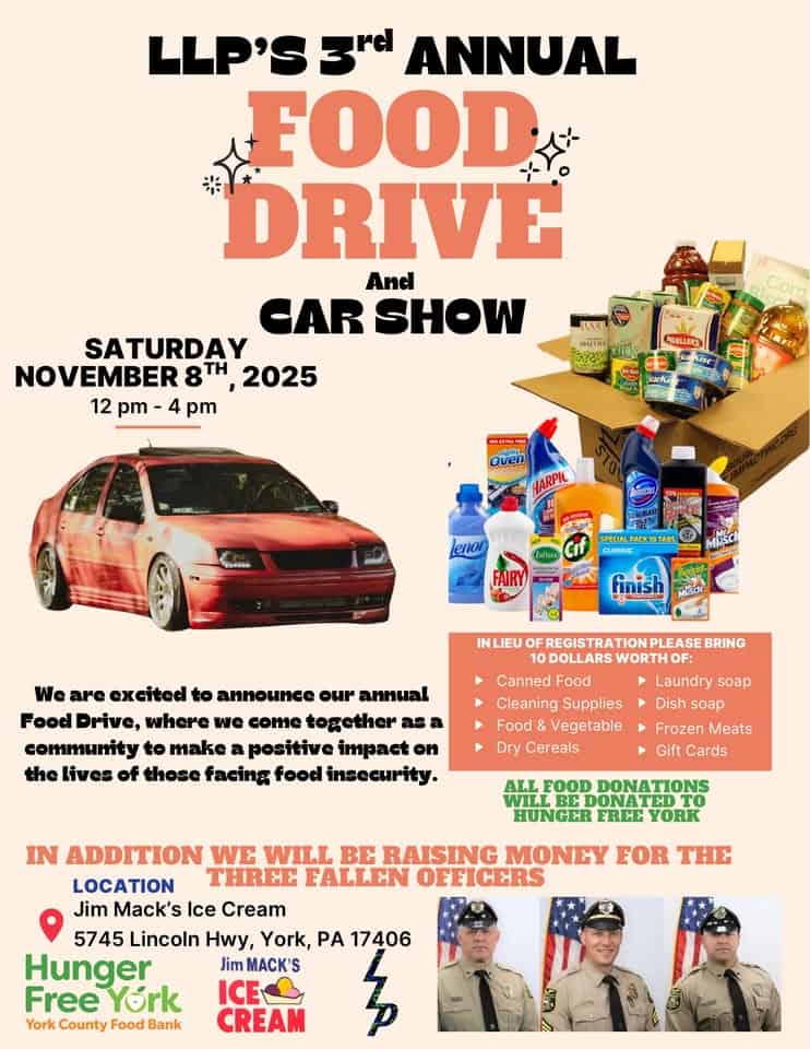 LLP 3rd Annual Food Drive and Car Show event at 5745 Lincoln Hwy in York, PA on November 8, 2025