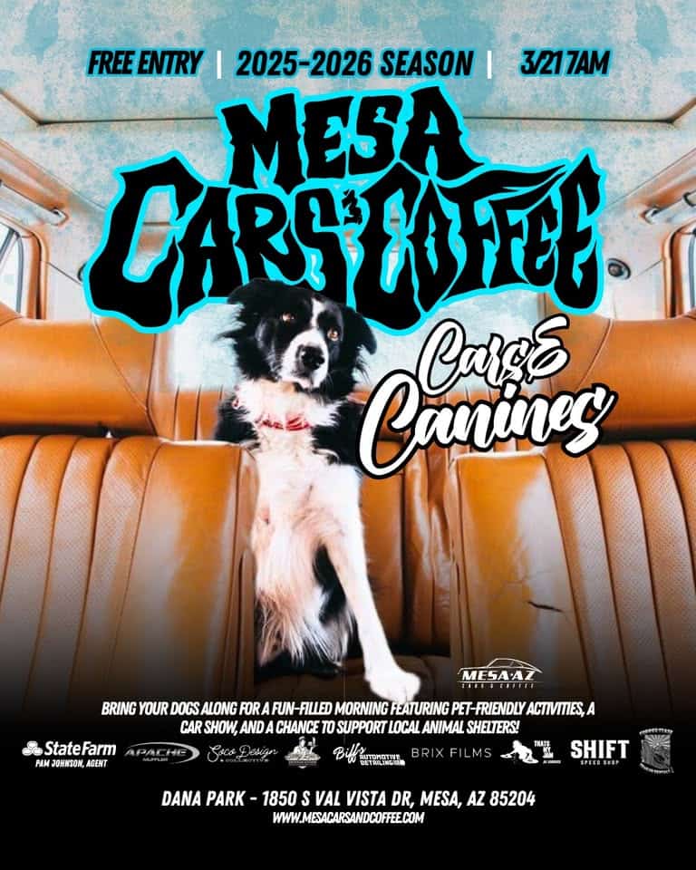 Mesa Cars & Coffee - Cars & Canines Benefitting Follow Your Heart Animal Rescue event at 1850 S Val Vista Dr in Mesa, AZ on March 21, 2026