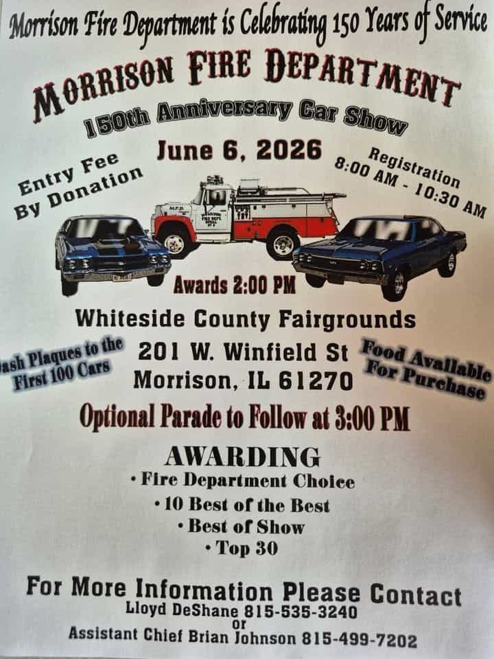 Morrison Fire Department 150TH Anniversary Car Show event at 201 W Winfield St in Morrison, IL on June 6, 2026