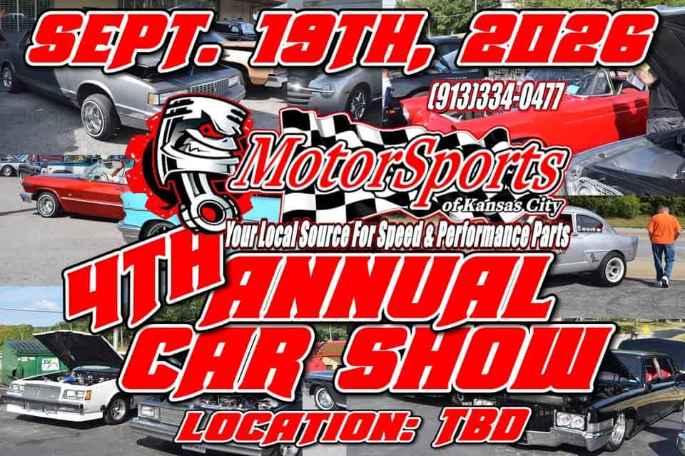 Motorsports of Kansas City 4th Annual Car Show event at 6285 State Ave in Kansas City, KS on September 19, 2026