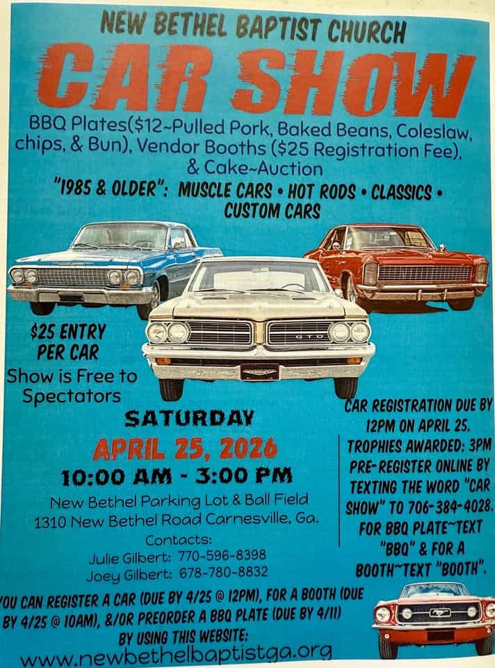 New Bethel Car Show, BBQ Plates, Vendor Booths, & Cake Auction event at 1310 New Bethel Rd in Carnesville, GA on April 25, 2026