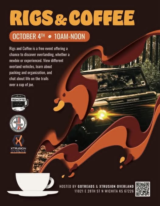 Rigs & Coffee event at Xtrusion Overland in Wichita, KS on October 4, 2025