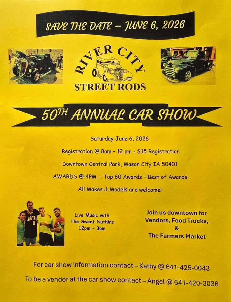 River City Street Rods Car Show 2026 event at 10 1St St Nw in Mason City, IA on June 6, 2026