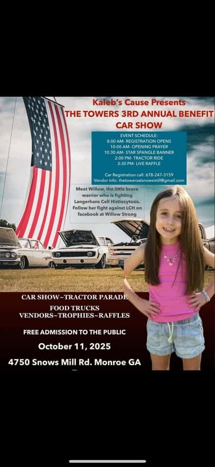 The Towers 3rd Annual Benefit Car Show event at 4750 Snows Mill Rd in Monroe, GA on October 11, 2025