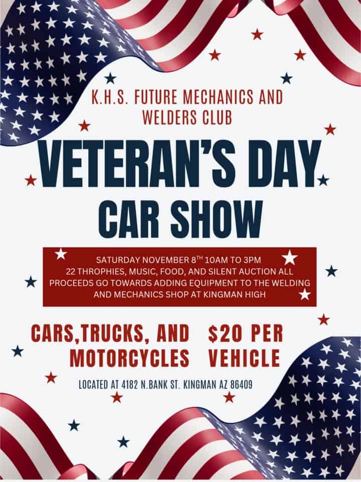 Veteran's Day car show event at 4182 N Bank St in Kingman, AZ on November 8, 2025