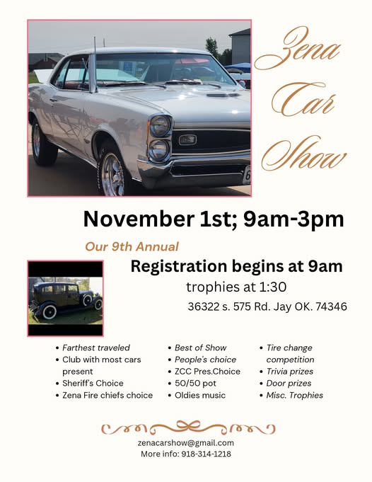 Zena Car Show event at 36322 S. 575 Rd. in Jay, OK on November 1, 2025