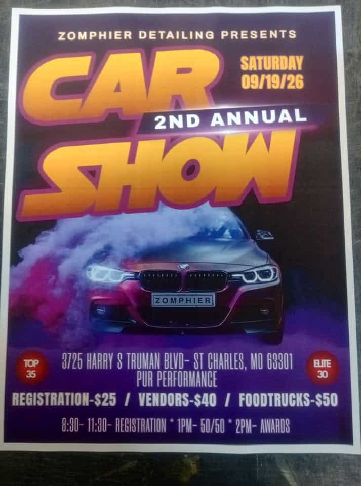Zomphier Detailing 2 Annual Car Show event at 3725 Harry Truman Blvd in St. Charles, MO on September 19, 2026