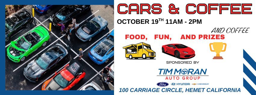 CARS & COFFEE event at 100 Carriage Cir in Hemet, CA on January 18, 2026