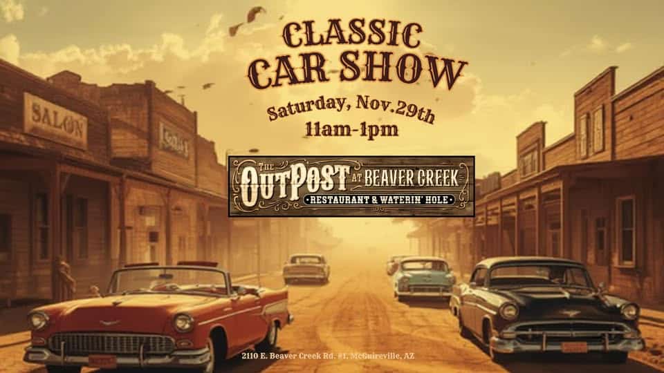 Classic Car Show at the OutPost at Beaver Creek event at 2110 E Beaver Creek Rd in Rimrock, AZ on November 29, 2025