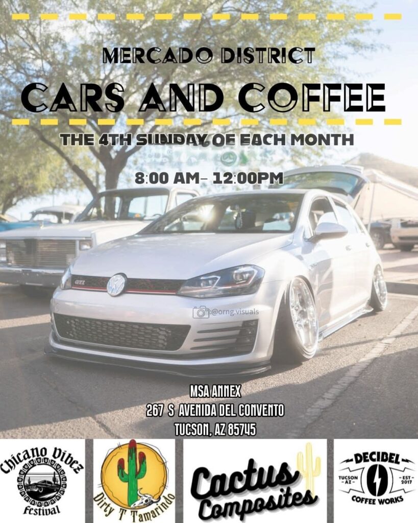 Mercado District Cars and Coffee event at MSA Annex in Tucson, AZ on November 24, 2025