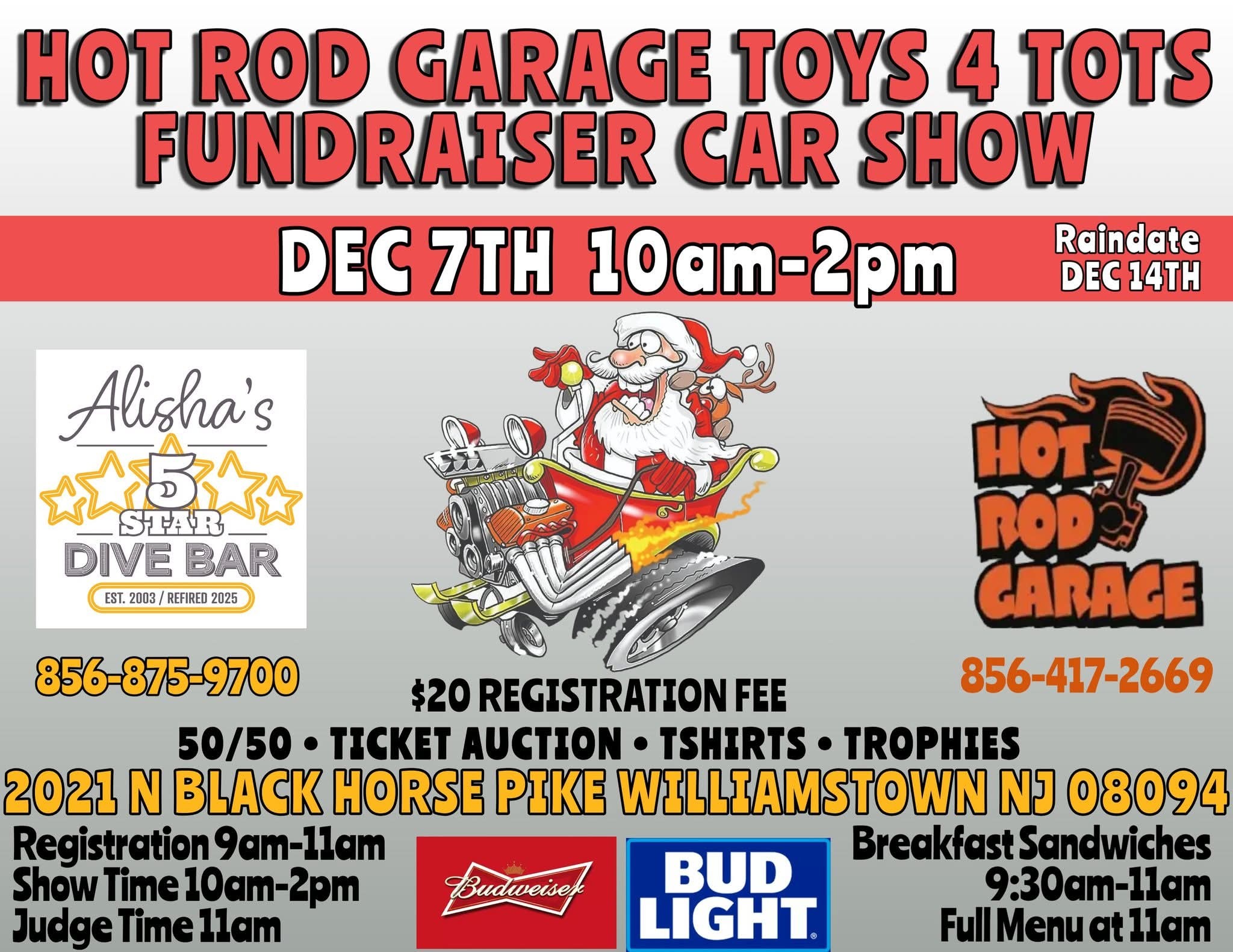 HOT ROD GARAGE TOYS 4 TOTS FUNDRAISER CAR SHOW event at Alisha's 5 Star Dive Bar in WILLIAMSTOWN, NJ on December 7, 2025