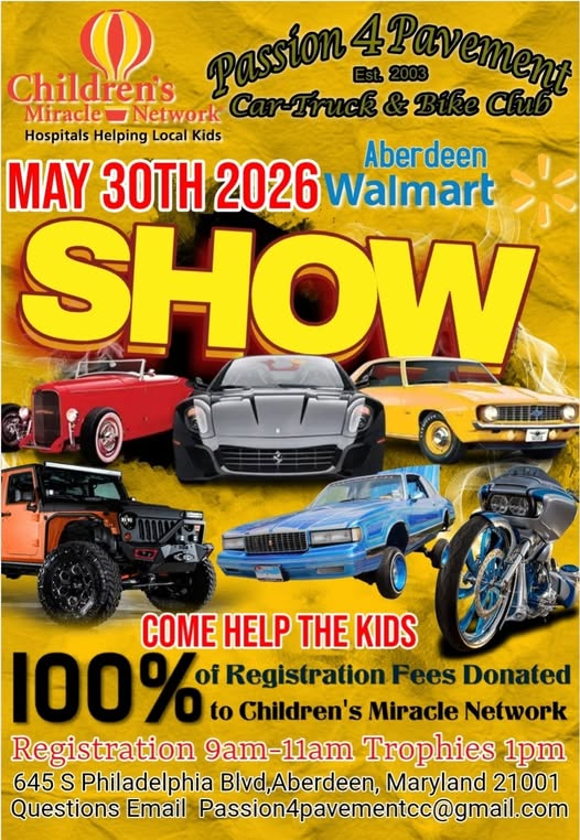 Passion 4 Pavement Car-Truck & Bike Show event at Walmart in Aberdeen, MD on May 30, 2026