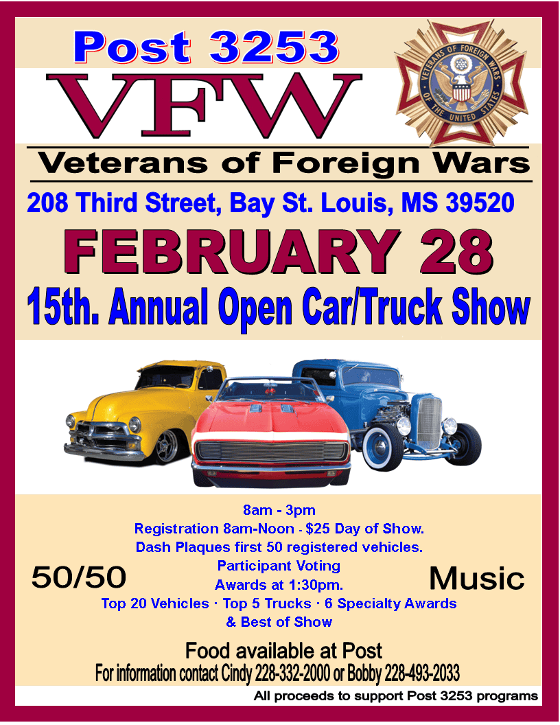 15th Annual Open Car/Truck Show event at Post 3253 VFW in Bay St. Louis, MS on February 28, 2026