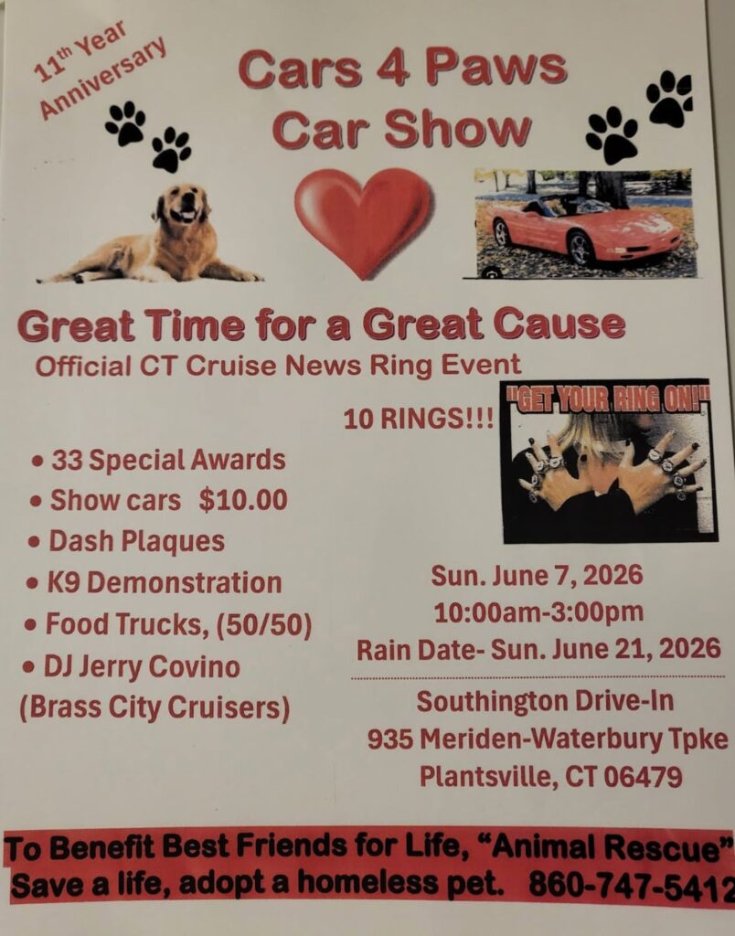 Cars 4 Paws Car Show event at Southington Drive-In in Plantsville, CT on June 7, 2026