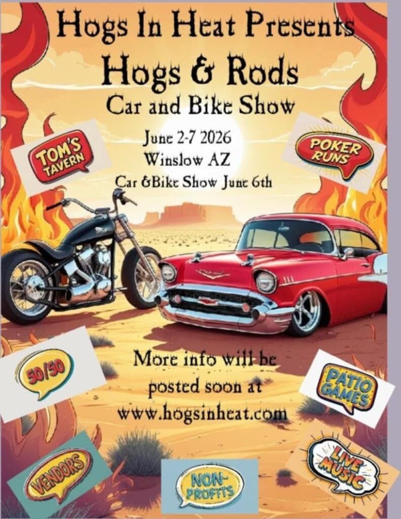 Hogs & Rods Car and Bike Show event at Tom's Tavern in Winslow, AZ on June 6, 2026