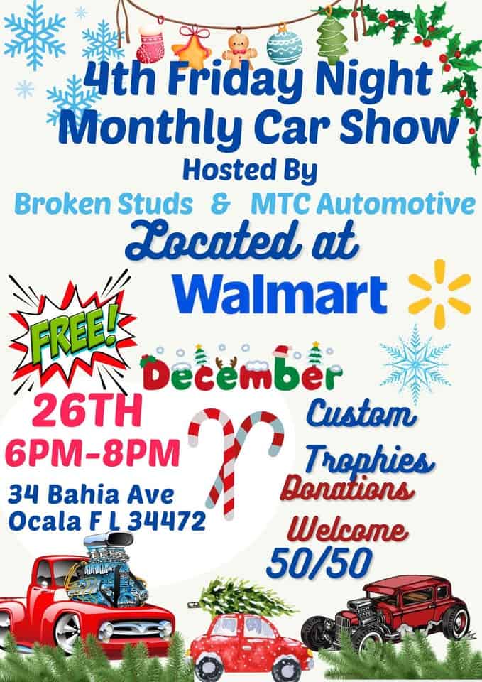 4th Friday Monthly Car Show @Walmart FREE ENTRY event at 34 Bahia Ave in Ocala, FL on December 26, 2025