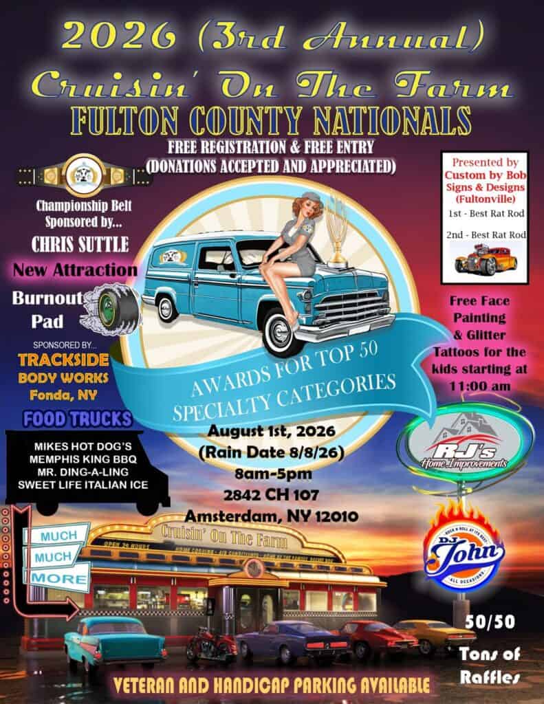 Cruisin' On The Farm Fulton County Nationals event at Cruisin' On The Farm in Amsterdam, NY on August 1, 2026