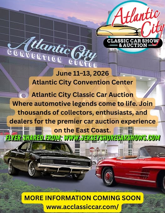 Atlantic City Classic Car Show & Auction event at Atlantic City Convention Center in Atlantic City, NJ on June 11, 2026