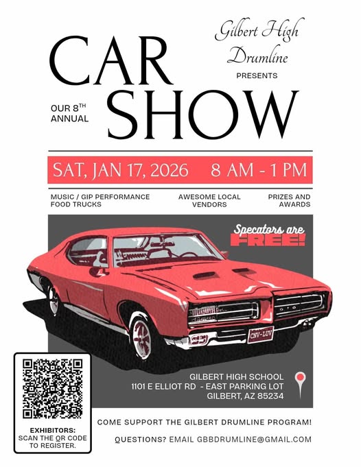 CAR SHOW event at Gilbert High School in Gilbert, AZ on January 17, 2026