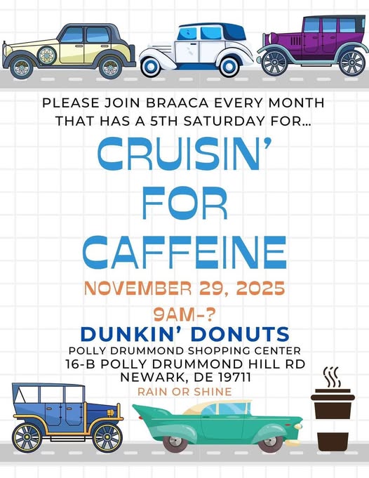 Cruisin' For Caffeine event at Dunkin' Donuts in Newark, DE on November 29, 2025