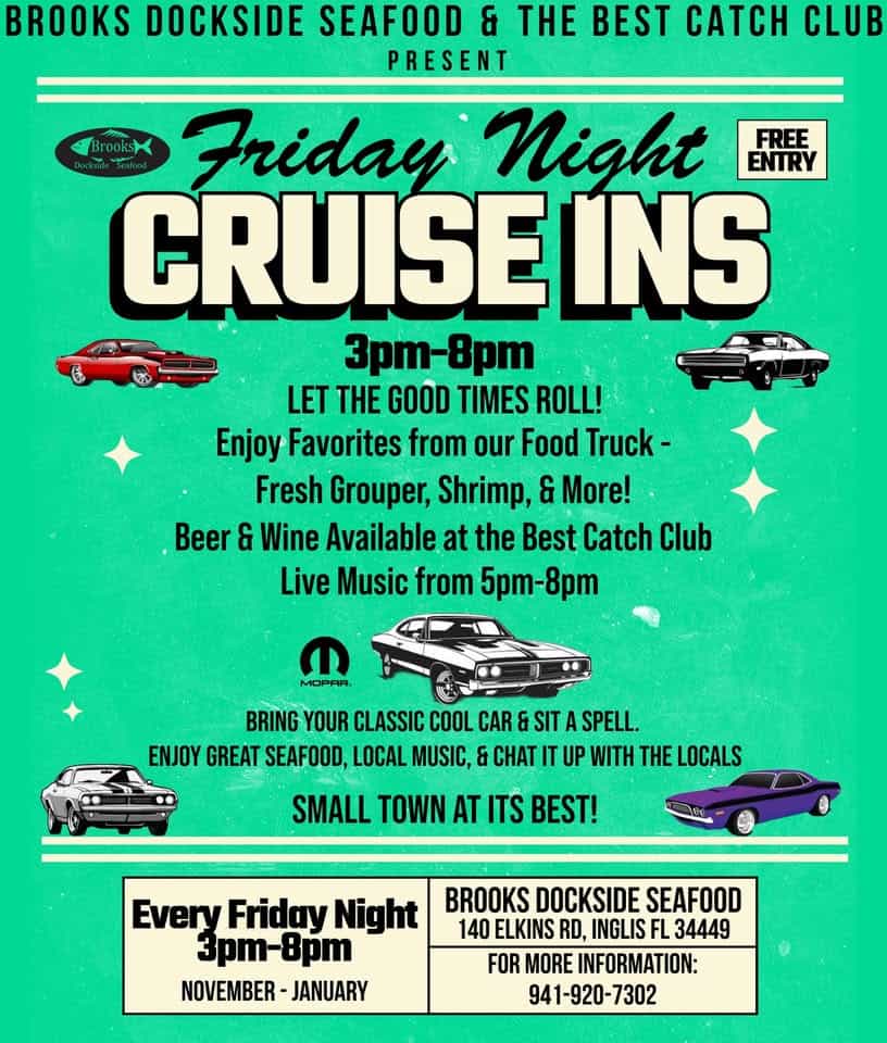 Friday Night Cruise Ins at Brooks Dockside Seafood event at 140 Elkins Rd in Inglis, FL on December 19, 2025