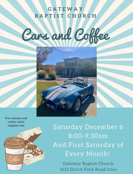Gateway Baptist Church Cars and Coffee event at Gateway Baptist Church in Irmo, SC on December 6, 2025
