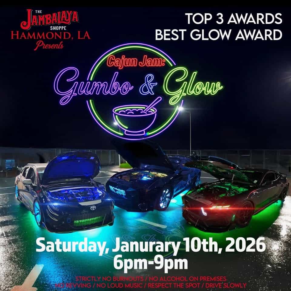 Gumbo & Glow Car Show event at 2108 W Thomas St in Hammond, LA on January 10, 2026