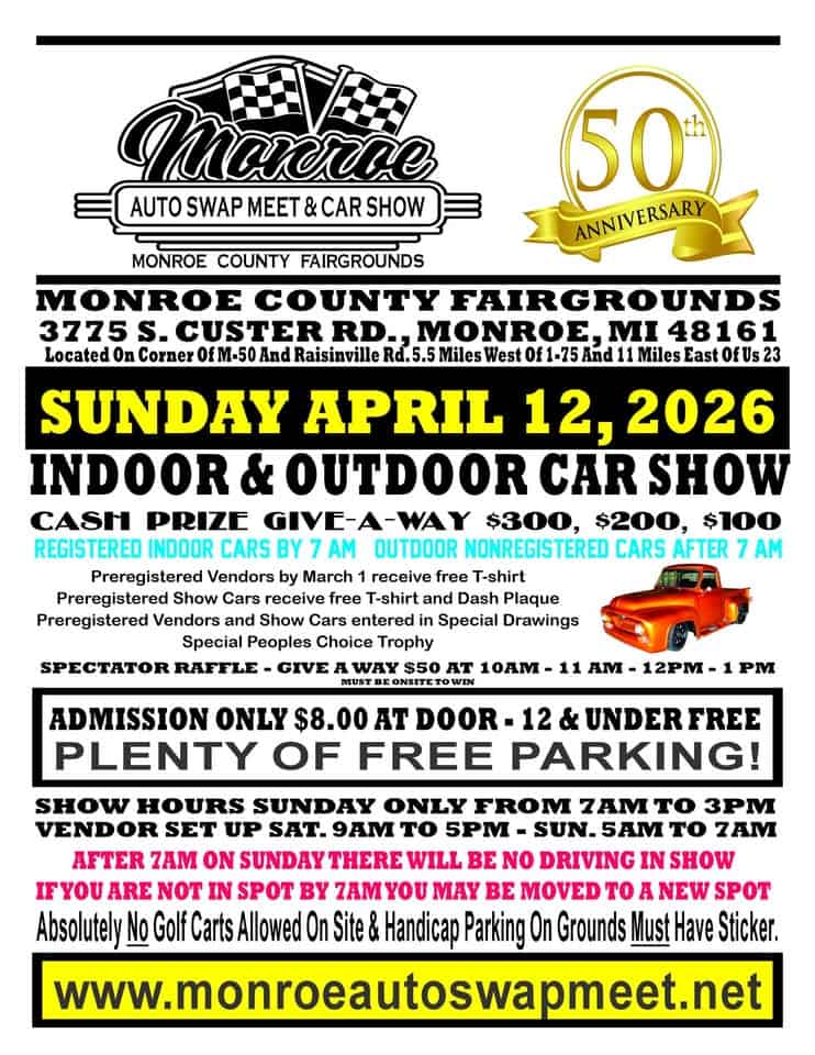 MONROE AUTO SWAP MEET AND CAR SHOW event at 3775 S Custer Rd in Monroe, MI on April 12, 2026