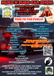Mugs N Jugs Car Show event at 5512 2nd St W in Lehigh Acres, FL on January 16, 2026