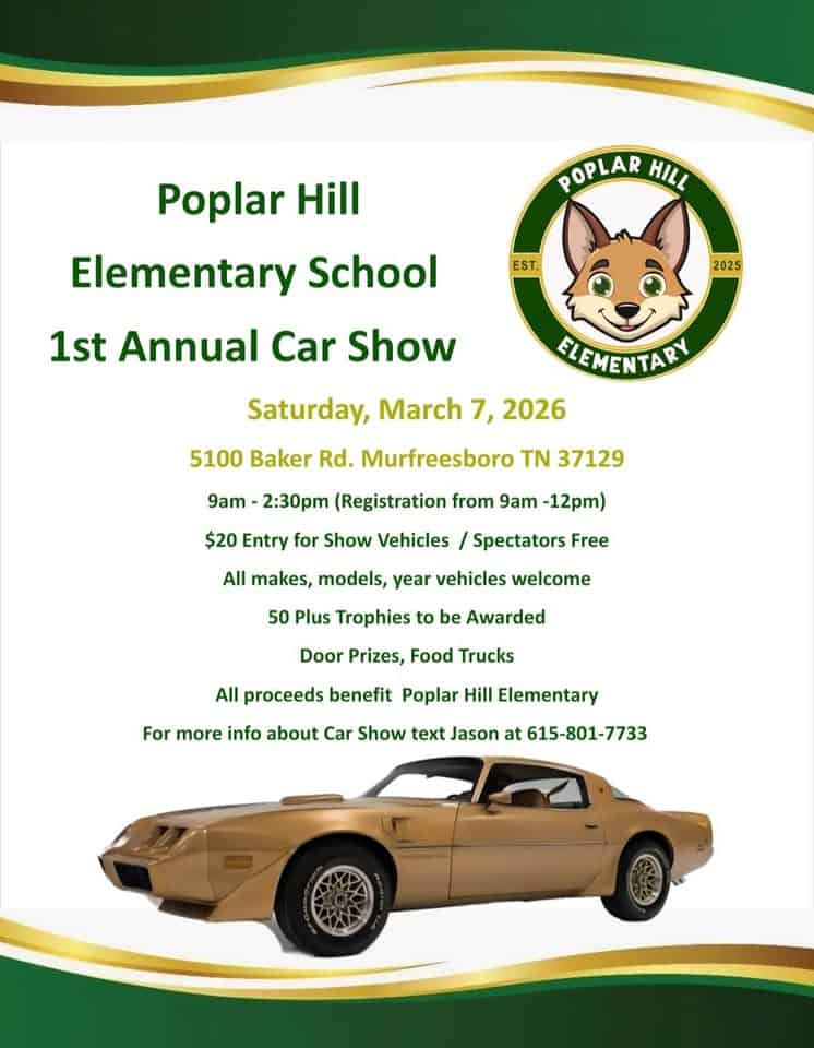 Poplar Hill Elementary Car Show event at 5100 Baker Rd in Murfreesboro, TN on March 7, 2026