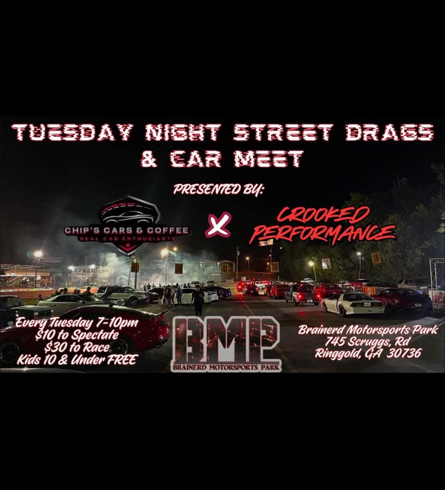 Tuesday Night Street Drags & Car Meet event at Brainerd Dragstrip in Fort Oglethorpe, GA on January 1, 1970