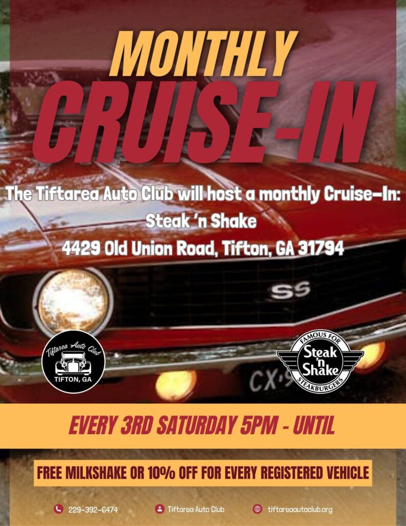 Monthly Cruise-In event at Steak 'n Shake in Tifton, GA on January 21, 2026