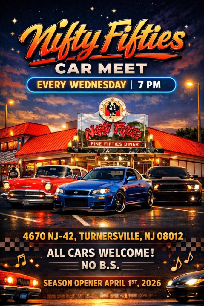 Nifty Fifties Car Meet event at Fine Fifties Diner in Turnersville, NJ on April 1, 2026