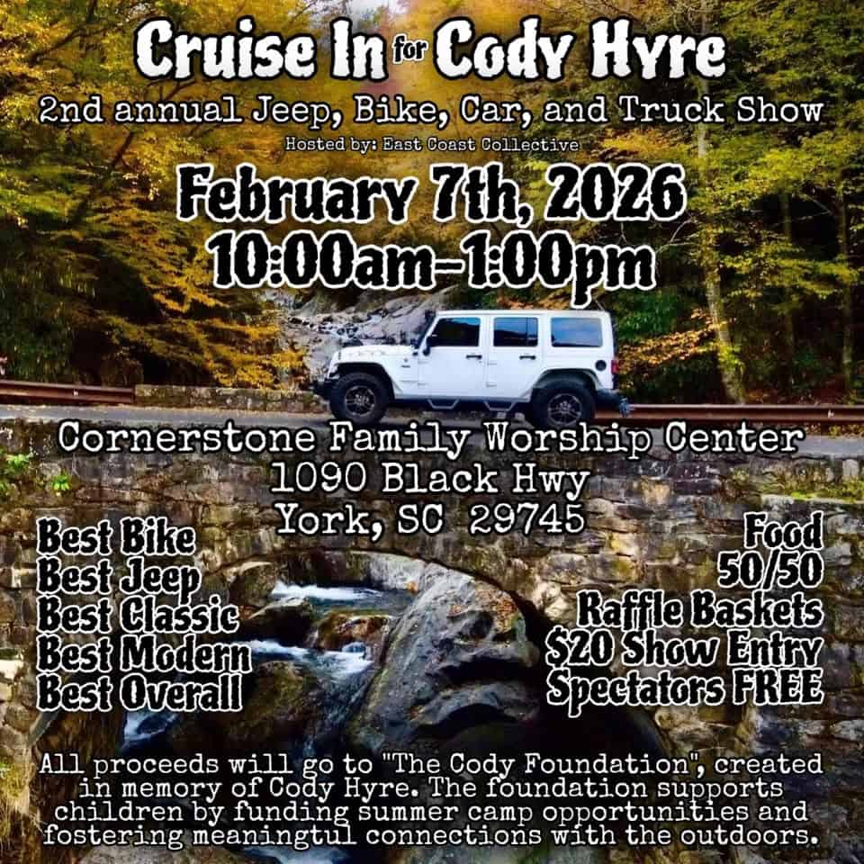 2nd Annual Cruise-In for Cody Hyre event at 1090 Black Hwy in York, SC on February 7, 2026
