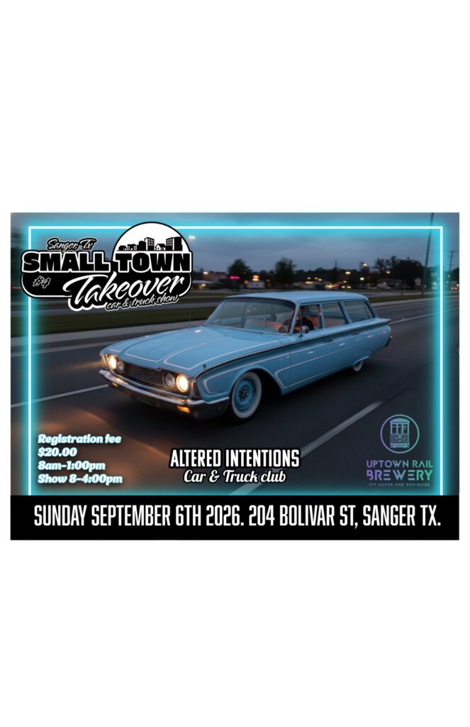 Small Town Takeover car & truck show event at Uptown Rail Brewery in Sanger, TX on September 6, 2026